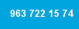 963 722 15 74